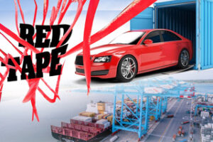 Image for Tax Free Vehicle Importation blog, car coming off of a shopping container and red tape